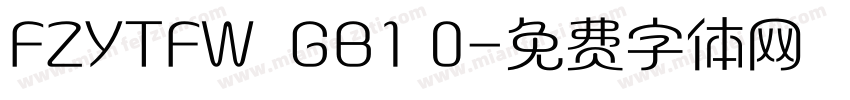 FZYTFW  GB1 0字体转换